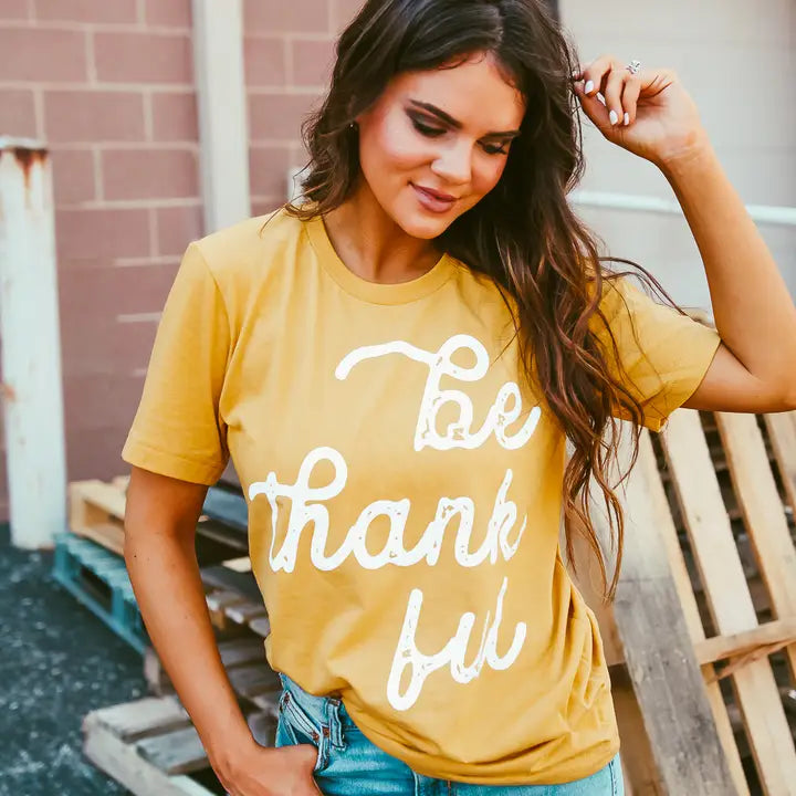 Be Thankful Tee