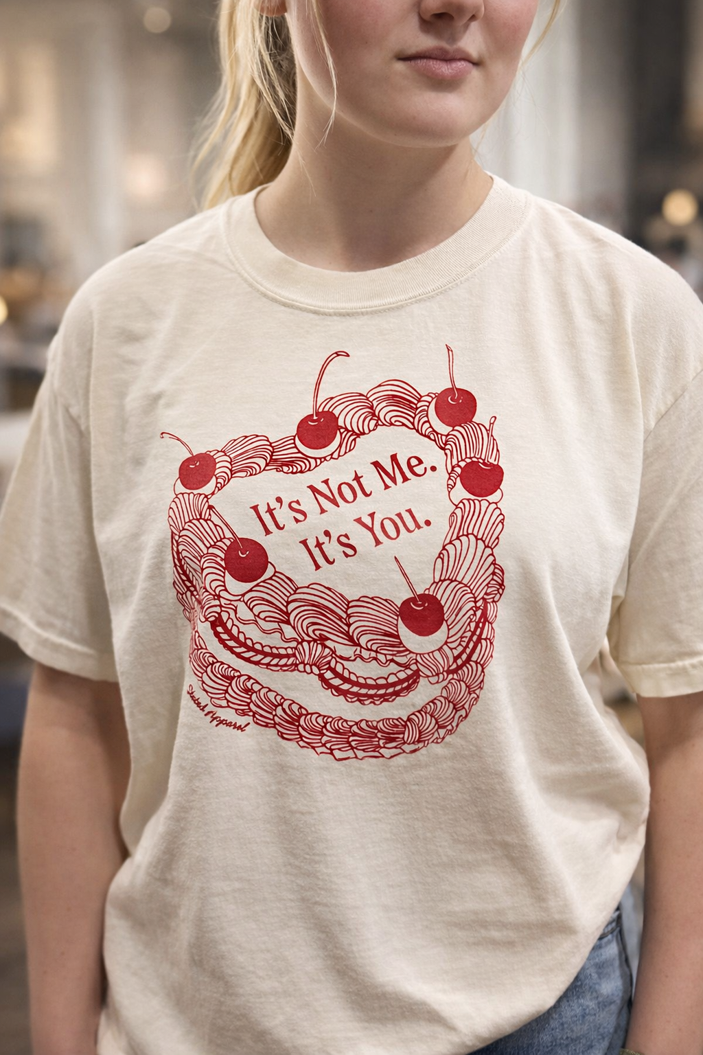 It's Not Me It's You Tee