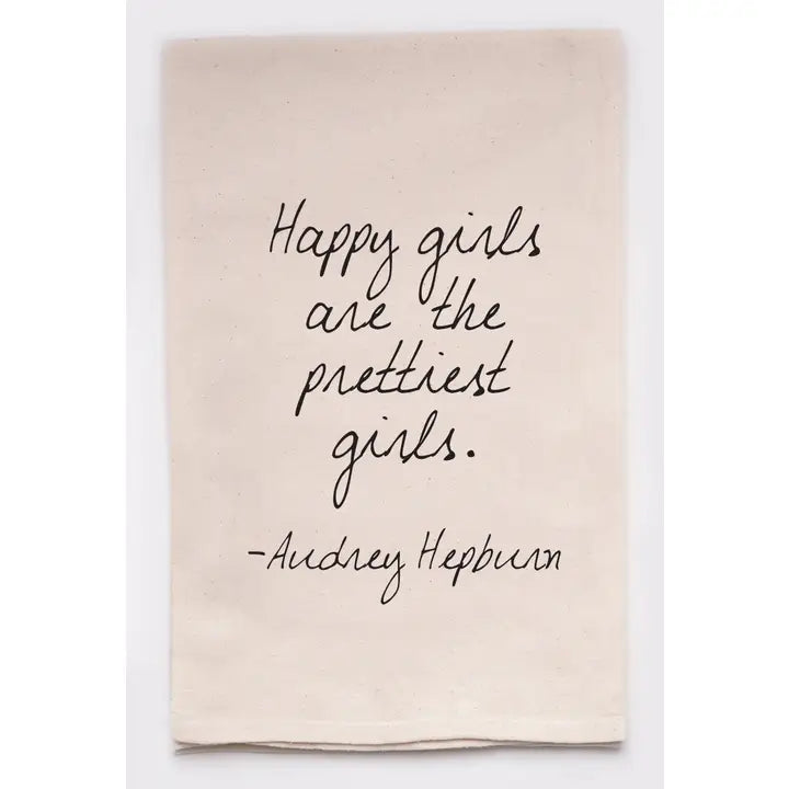 Happy Girls Are The Prettiest Audrey Hepburn Kitchen Tea Towel