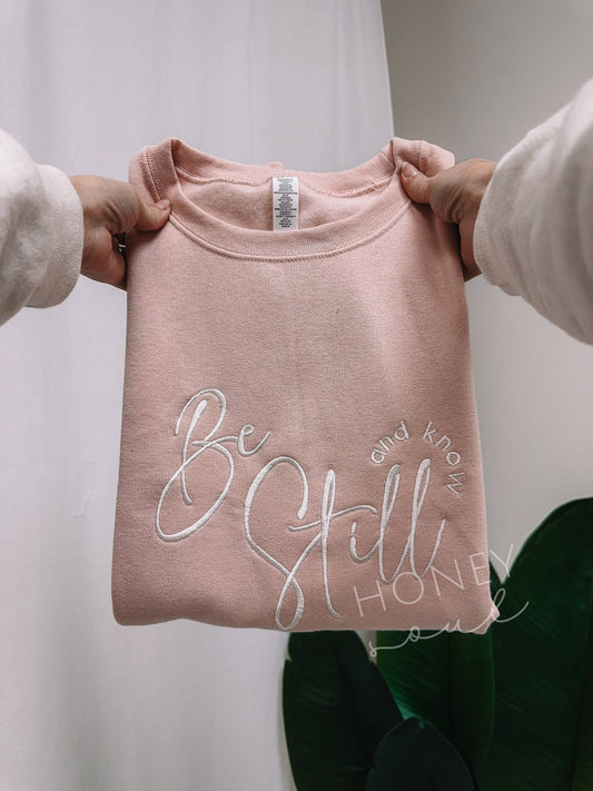 Embroidered Be Still and Know Sweatshirt