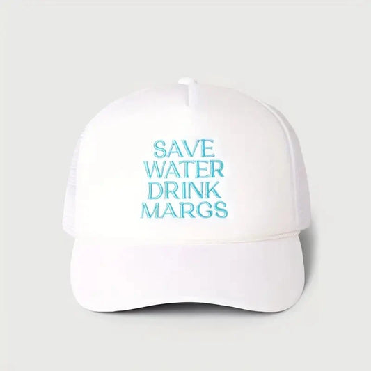 Save Water Drink Margs White