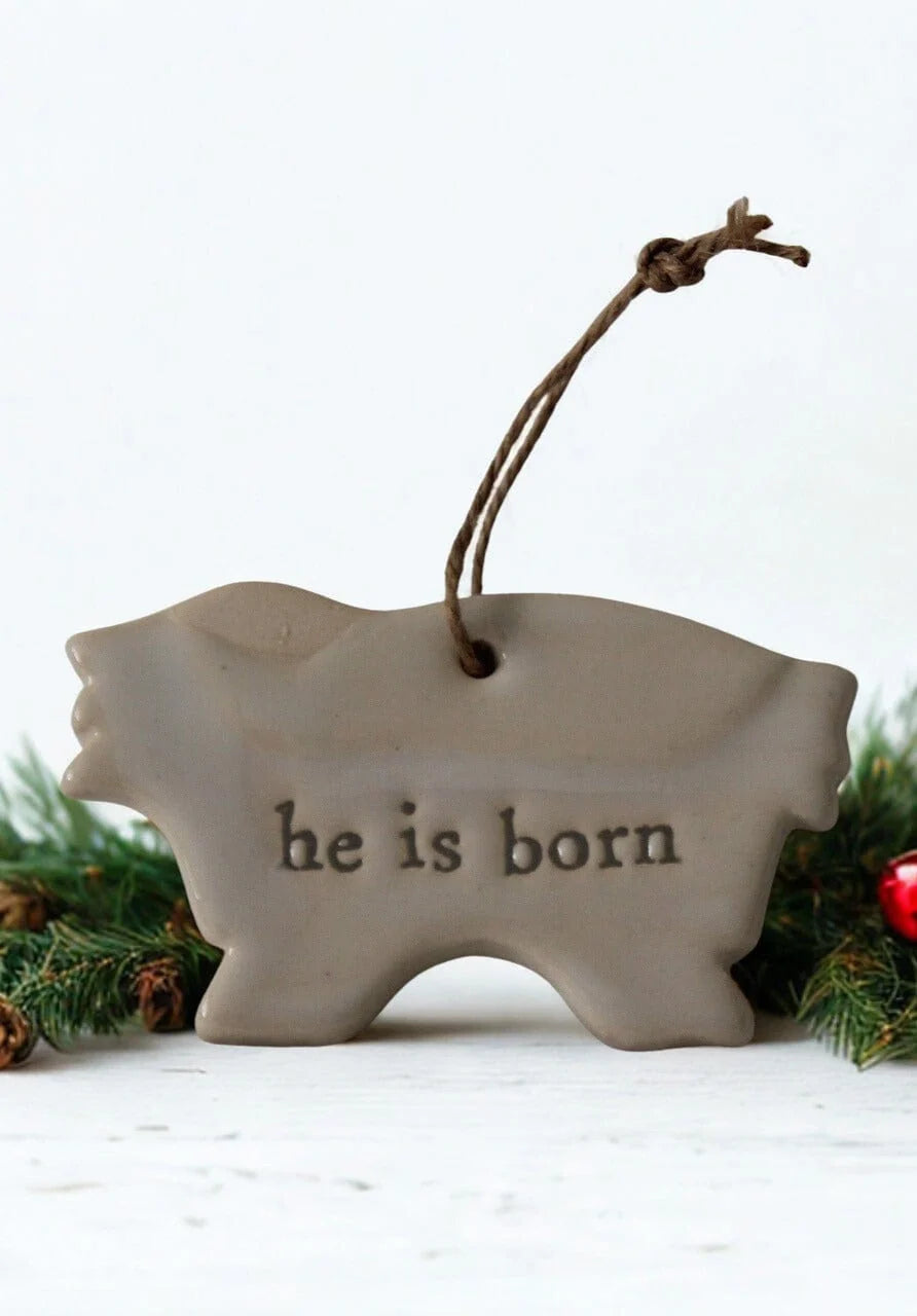 Mudpie Christmas Ornament (He Is Born)